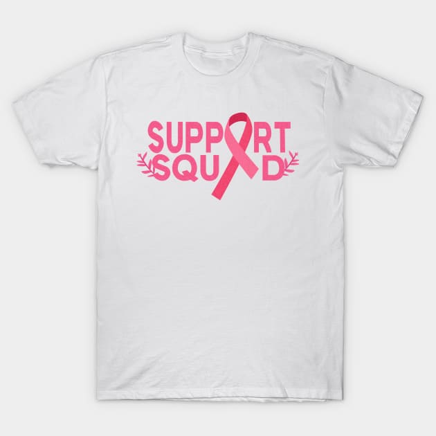 Support Squad Family Breast Cancer Support T-Shirt by MoodPalace